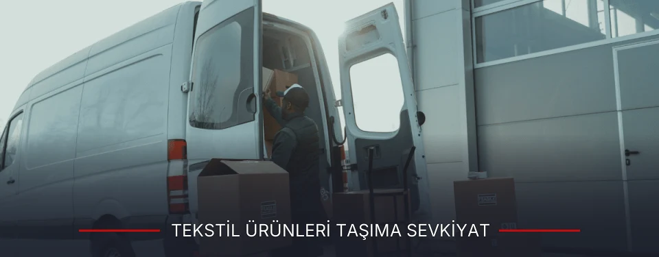 Çankırı Tekstil Ürünleri Taşıma Ambar Firmaları