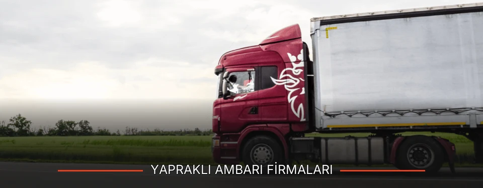 Yapraklı Ambarı Taşımacılık